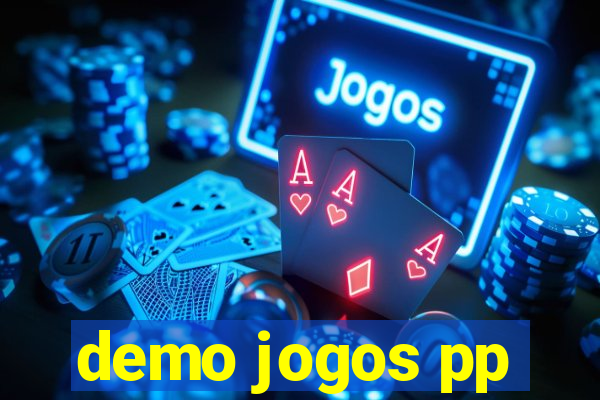 demo jogos pp